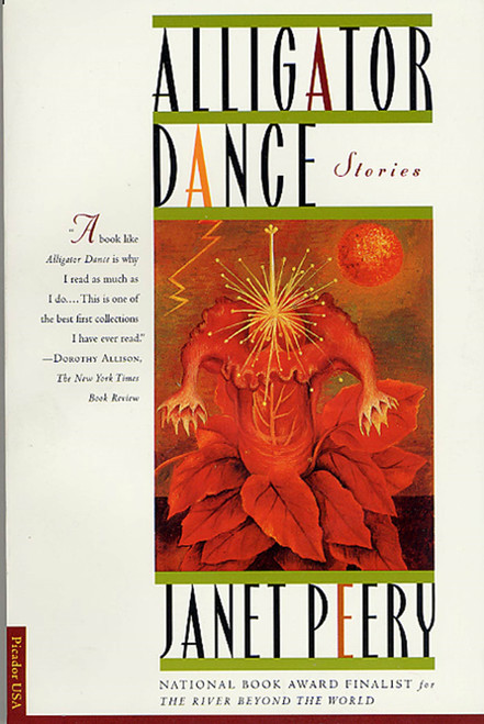 Alligator Dance (Stories) by Janet Peery, 9780312180386