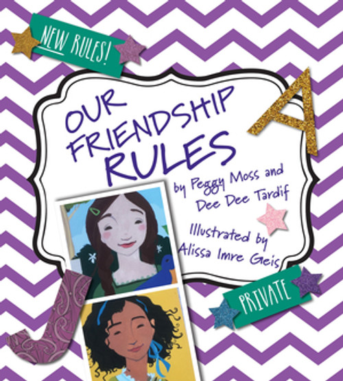 Our Friendship Rules - 9780884485964 by Peggy Moss, Dee Dee Tardif, Alissa Imre Geis, 9780884485964