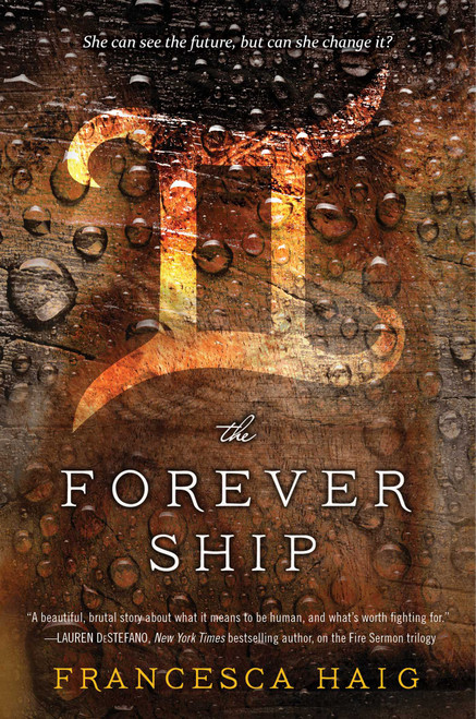 The Forever Ship by Francesca Haig, 9781476767208