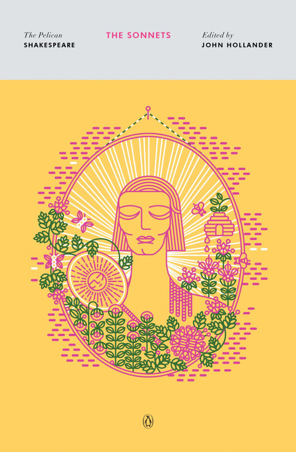 The Sonnets - 9780143131717 by William Shakespeare, Stephen Orgel, John Hollander, Stephen Orgel, A. R. Braunmuller, 9780143131717