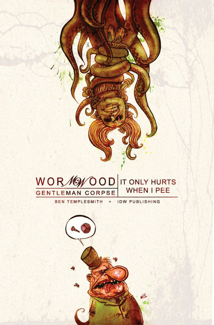 Wormwood, Gentleman Corpse Vol. 2: It Only Hurts When I Pee by Ben Templesmith, 9781600101625