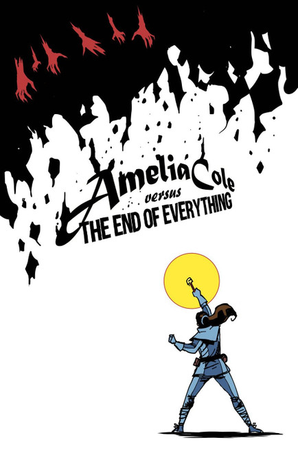 Amelia Cole Versus the End of Everything by Adam P. Knave, D.J. Kirkbride, 9781631406782