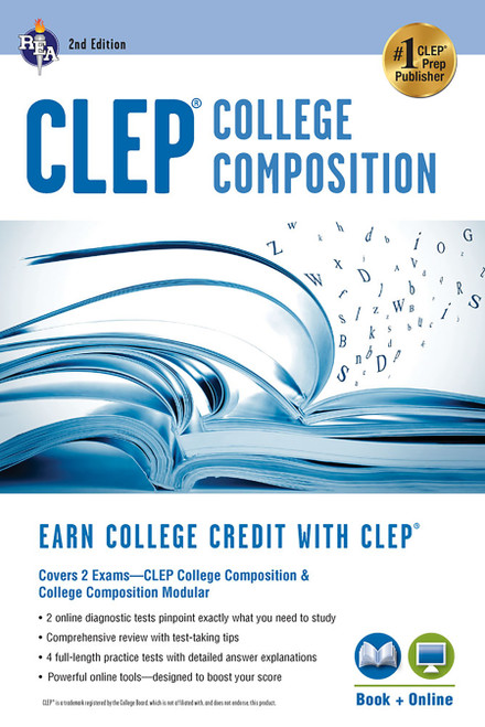 CLEP® College Composition 2nd Ed.,  Book + Online by Rachelle Smith, Dominic Marulllo, Ken Springer, 9780738611334