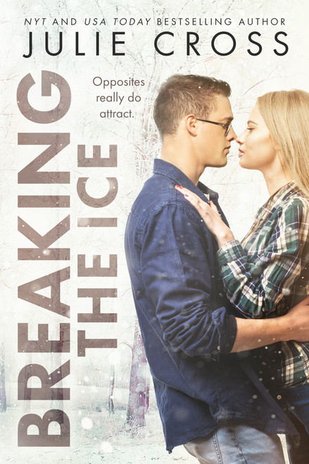 Breaking the Ice - 9781633758988 by Julie Cross, 9781633758988