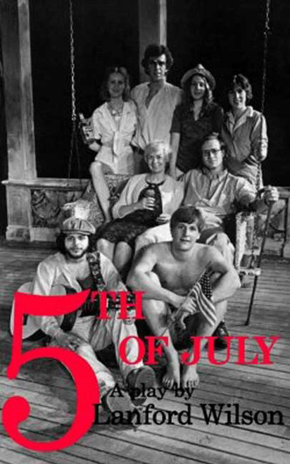 Fifth of July (A Play) by Lanford Wilson, 9780374521707