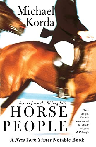 Horse People (Scenes from the Riding Life) by Michael Korda, 9780060936761
