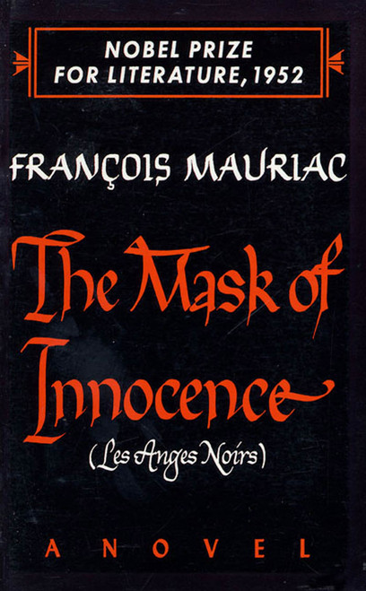 The Mask of Innocence (A Novel) by François Mauriac, Gerard Manley Hopkins, 9780374526450