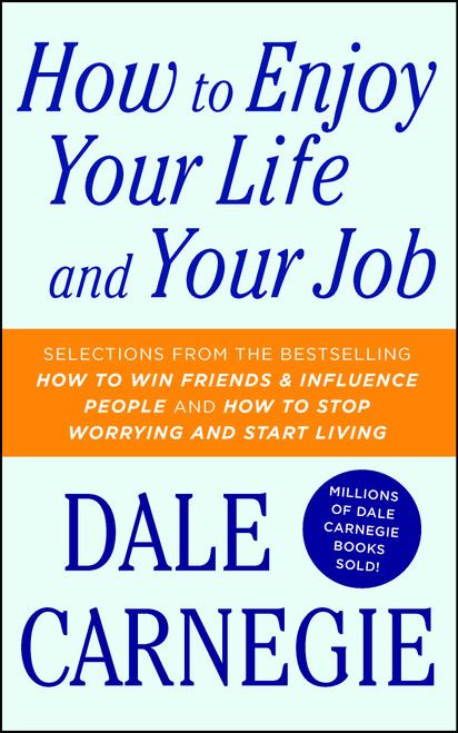 How to Enjoy Your Life and Your Job - 9781501181955 by Dale Carnegie