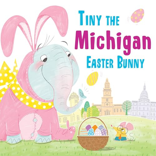 Tiny the Michigan Easter Bunny by Eric James, 9781492659372