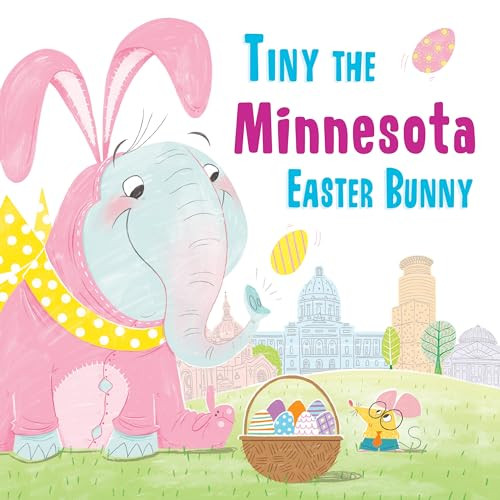 Tiny the Minnesota Easter Bunny by Eric James, 9781492659389