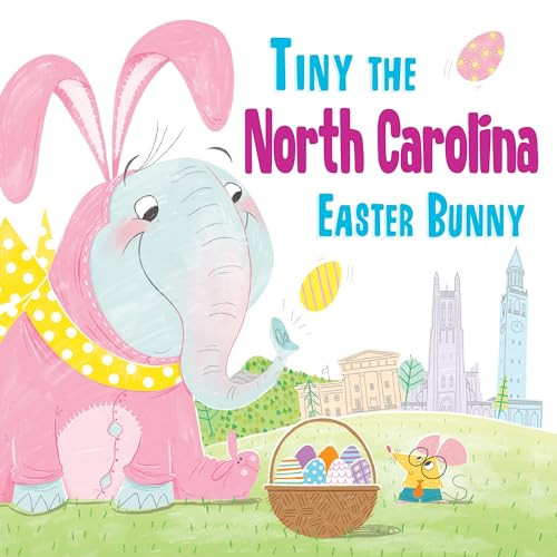 Tiny the North Carolina Easter Bunny by Eric James, 9781492659501