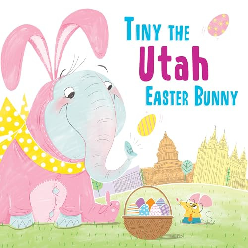 Tiny the Utah Easter Bunny by Eric James, 9781492659716