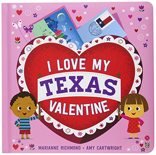 I Love My Texas Valentine by Marianne Richmond, 9781492659815