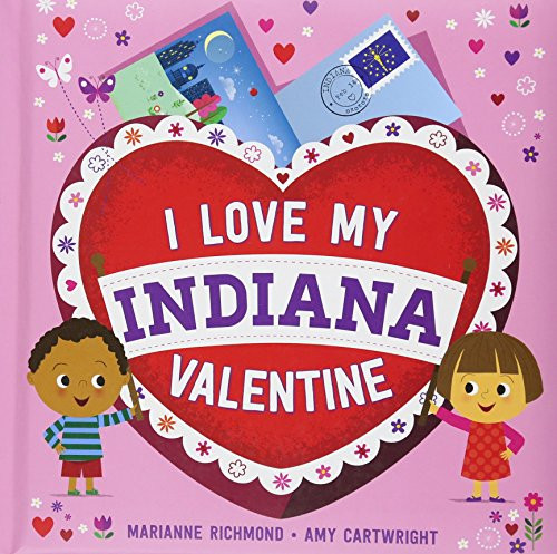 I Love My Indiana Valentine by Marianne Richmond, 9781492659938