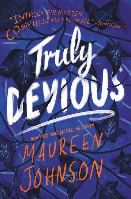 Truly Devious (A Mystery) by Maureen Johnson, 9780062338051