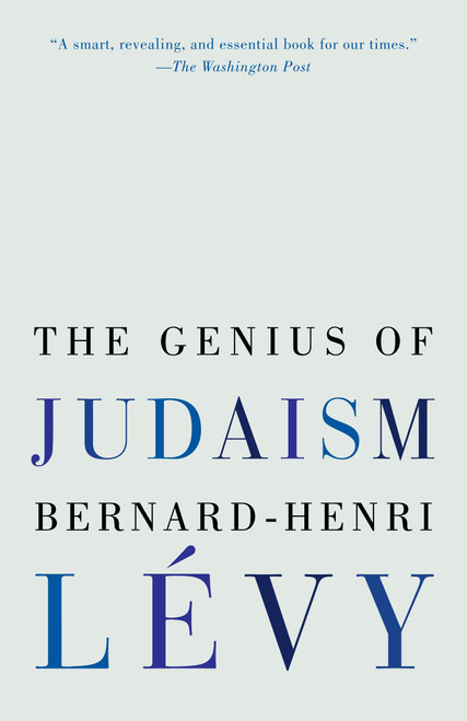 The Genius of Judaism - 9780812982510 by Bernard-Henri Lévy, Steven B. Kennedy, 9780812982510