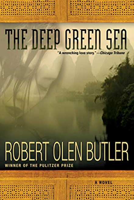 The Deep Green Sea by Robert Olen Butler, 9780802120960