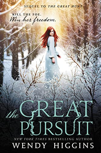 The Great Pursuit - 9780062381378 by Wendy Higgins