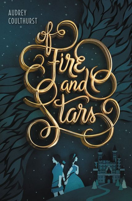 Of Fire and Stars - 9780062433268 by Audrey Coulthurst, Jordan Saia, 9780062433268