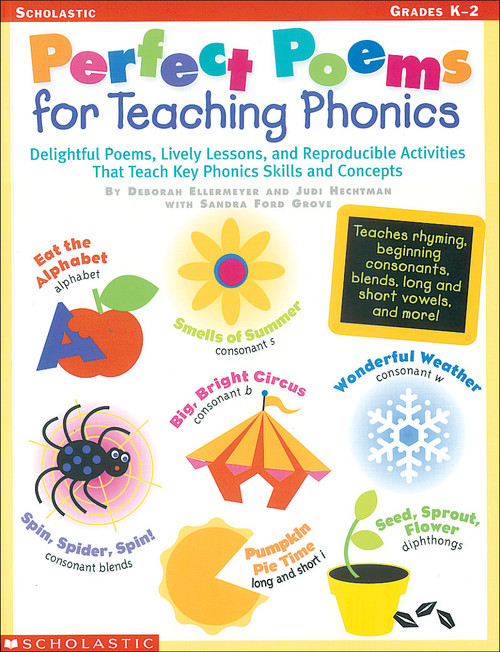 Perfect Poems for Teaching Phonics (Delightful Poems, Lively Lessons, and Reproducible Activities That Teach Key Phonics Skills and Concepts) by Deborah Ellermeyer, Judi Hechtman, 9780590390194