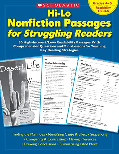 Hi-Lo Nonfiction Passages for Struggling Readers: Grades 4-5 (80 High-Interest/Low-Readability Passages With Comprehension Questions and Mini-Lessons for Teaching Key Reading Strategies) by Maria Chang, Scholastic Teaching Resources, Scholastic, 9780439694971
