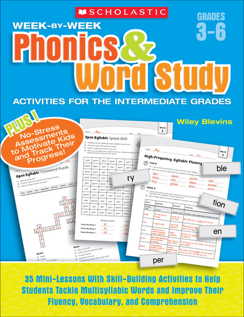 Week-by-Week Phonics & Word Study Activities for the Intermediate Grades by Wiley Blevins, 9780439465892