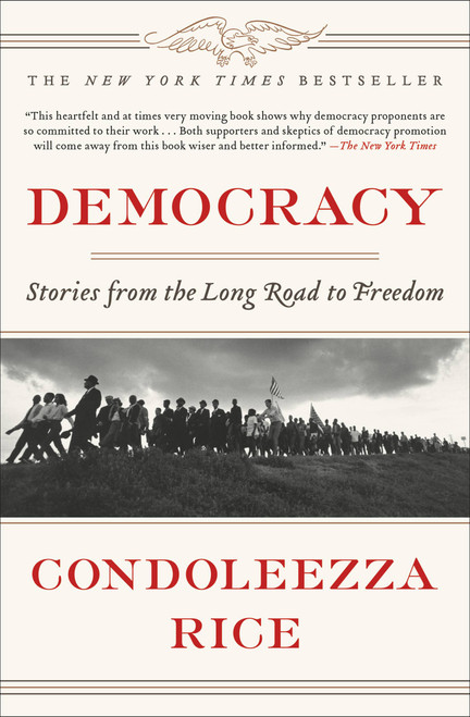 Democracy (Stories from the Long Road to Freedom) - 9781455571192 by Condoleezza Rice, 9781455571192