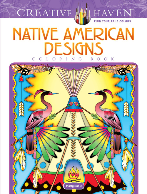 Creative Haven Native American Designs Coloring Book by Marty Noble, 9780486817453