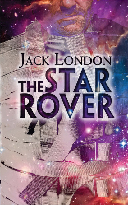 The Star Rover - 9780486819389 by Jack London, 9780486819389