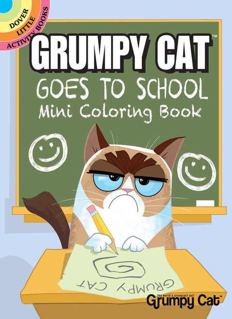 Grumpy Cat Goes to School Mini Coloring Book (Miniature Edition) by John Kurtz, 9780486819600
