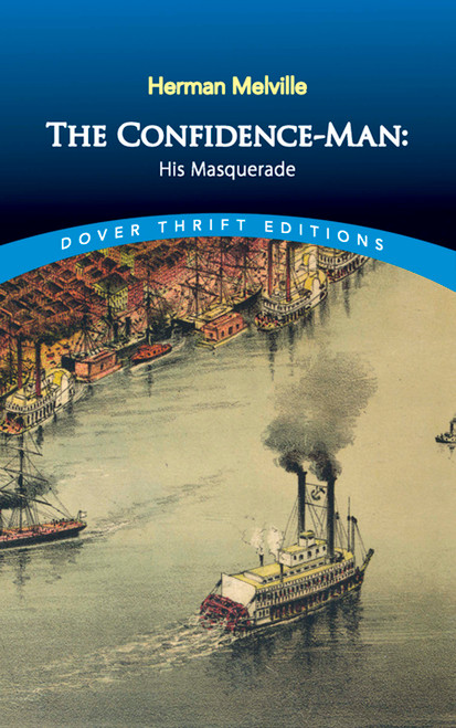 The Confidence-Man (His Masquerade) - 9780486817514 by Herman Melville, 9780486817514