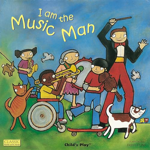 I am the Music Man - 9781786281296 by Debra Potter, 9781786281296