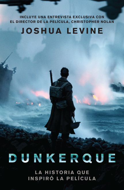 Dunkerque (Spanish Edition) by Joshua Levine, 9781418597788