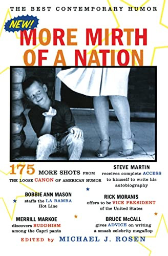 More Mirth of a Nation (The Best Contemporary Humor) by Michael J. Rosen, 9780060953225
