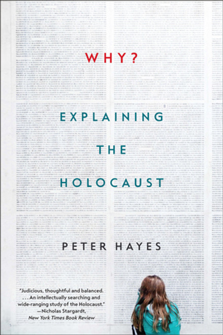 Why? (Explaining the Holocaust) - 9780393355468 by Peter Hayes, 9780393355468