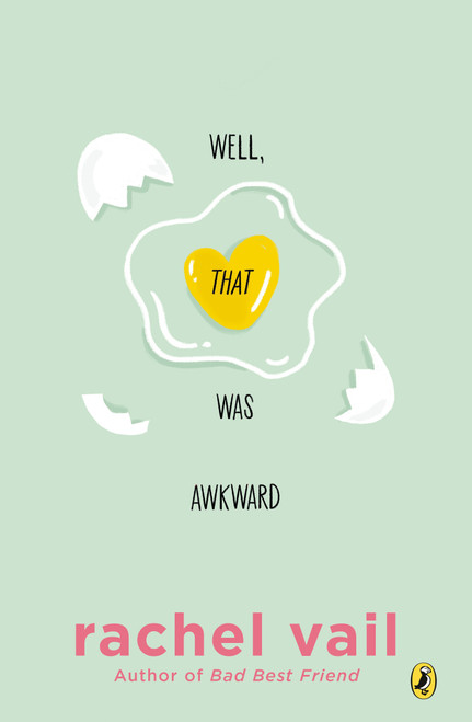 Well, That Was Awkward - 9780147513984 by Rachel Vail, 9780147513984
