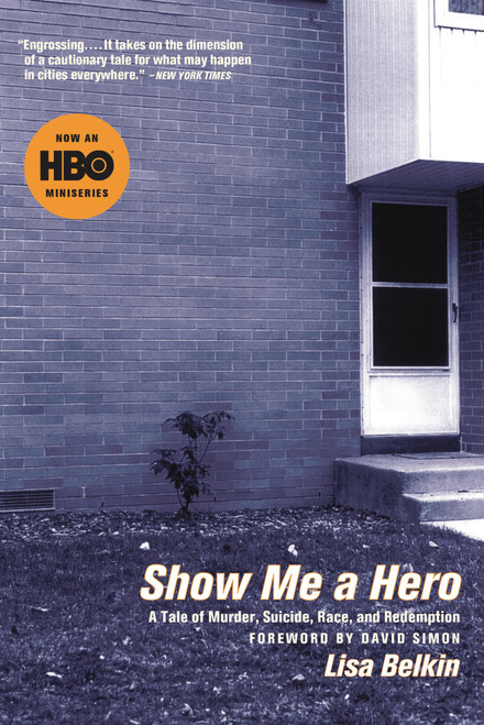 Show Me A Hero - 9780316088640 by Lisa Belkin, 9780316088640