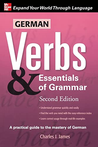 German Verbs & Essential of Grammar, Second Edition by Charles James, 9780071498036