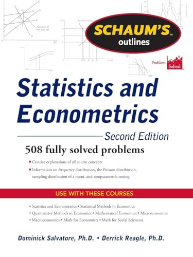 Schaum's Outline of Statistics and Econometrics, Second Edition by Derrick Reagle, Dominick Salvatore, 9780071755474