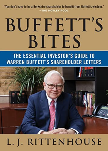 Buffett's Bites: The Essential Investor's Guide to Warren Buffett's Shareholder Letters by L.J. Rittenhouse, 9780071823289