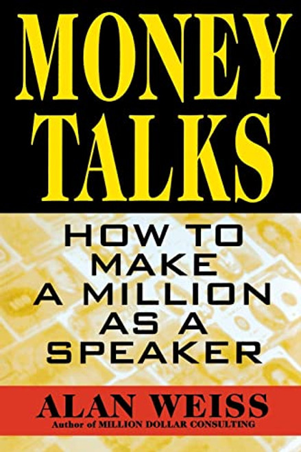 Money Talks by Alan Weiss, 9780070696150