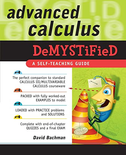 Advanced Calculus Demystified by David Bachman, 9780071481212