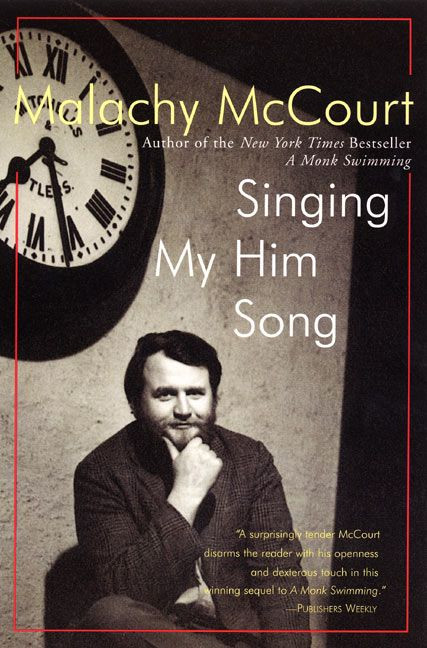 Singing My Him Song by Malachy McCourt, 9780060955489