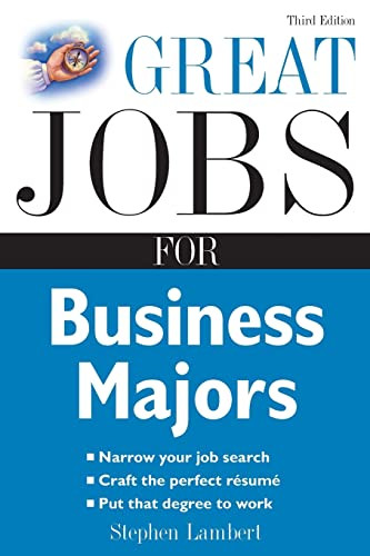 Great Jobs for Business Majors by Stephen Lambert, 9780071544832