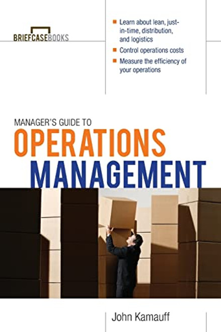 Manager's Guide to Operations Management by John Kamauff, 9780071627993