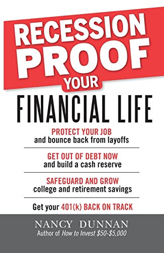 Recession-Proof Your Financial Life by Nancy Dunnan, 9780071634601