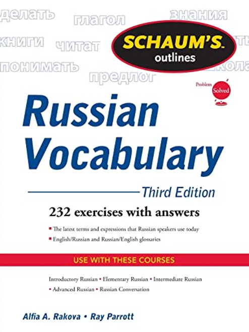 Schaum's Outline of Russian Vocabulary by Ray J. Parrott, Alfia A. Rakova, 9780071756440