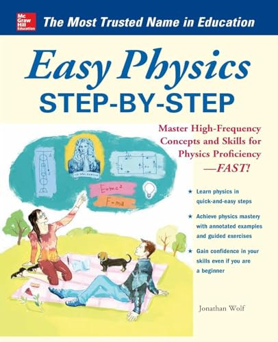 Easy Physics Step-by-Step (With 95 Solved Problems) by Jonathan S. Wolf, 9780071805919