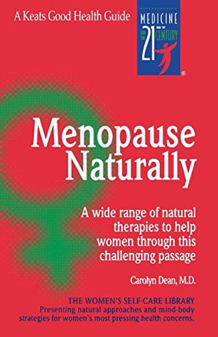Menopause Naturally by Carolyn Dean, 9780879836818