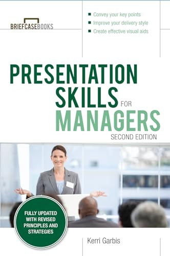 Presentation Skills For Managers, Second Edition by Kerri Garbis, 9781259643965